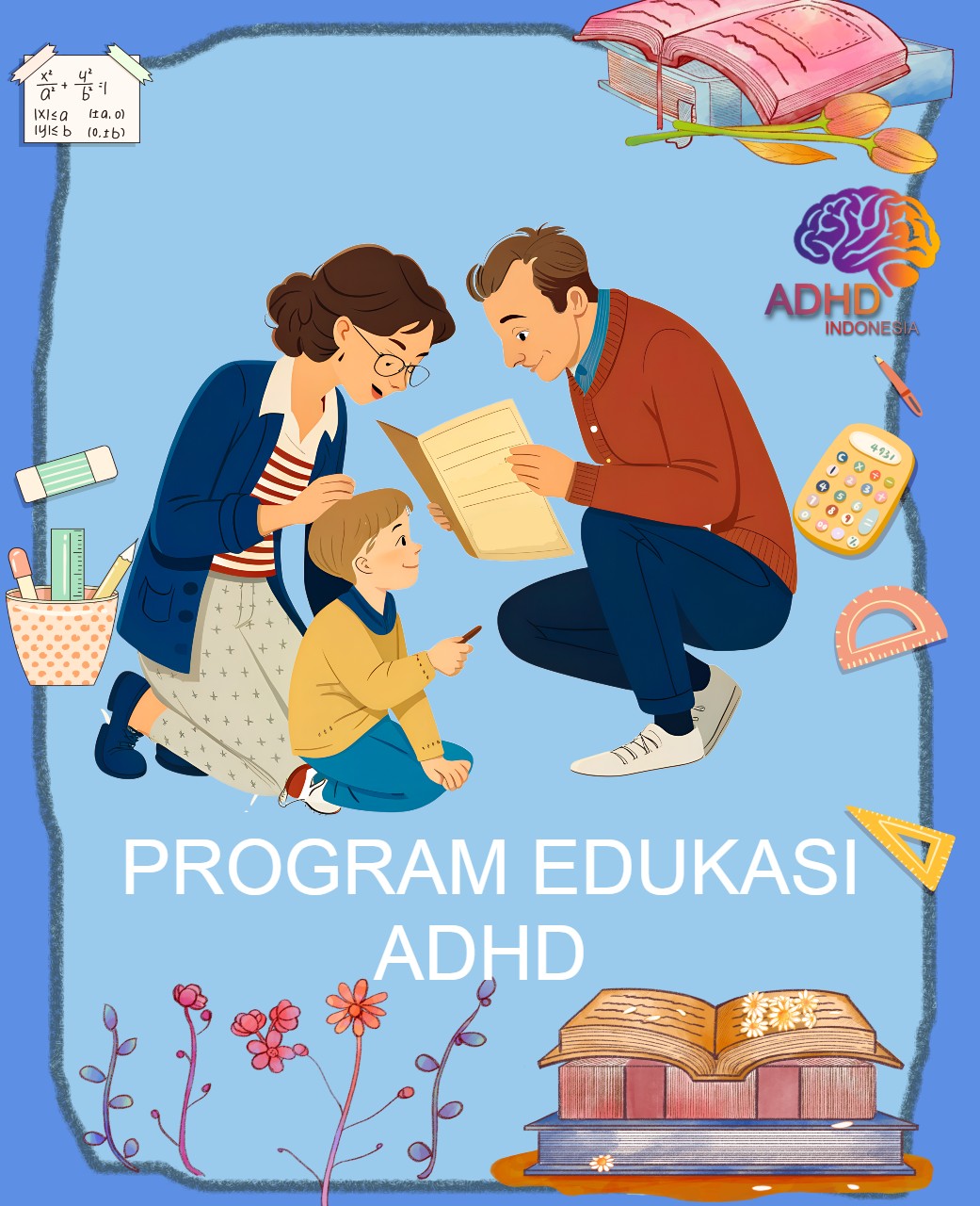 Program ADHD Indonesia Kabupaten Sorong Selatan Edukasi Dini ADHD untuk Orang Tua